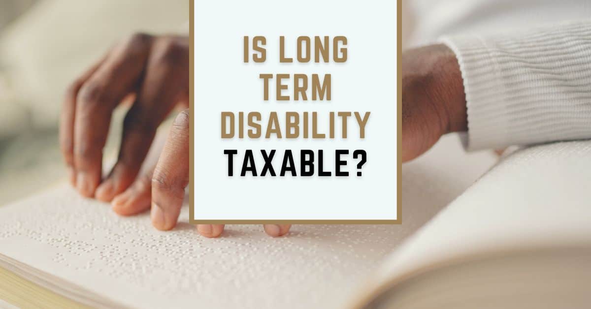 Is Long Term Disability Taxable