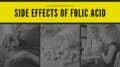 Side Effects of Folic Acid