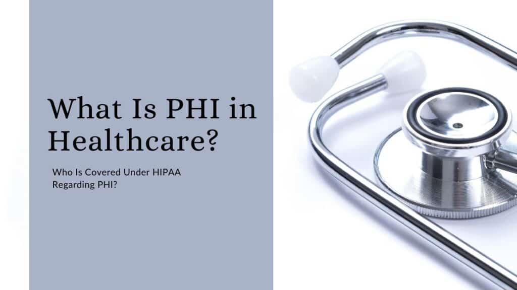 What is PHI in Healthcare? Grants for Medical