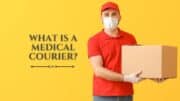 What Is a Medical Courier