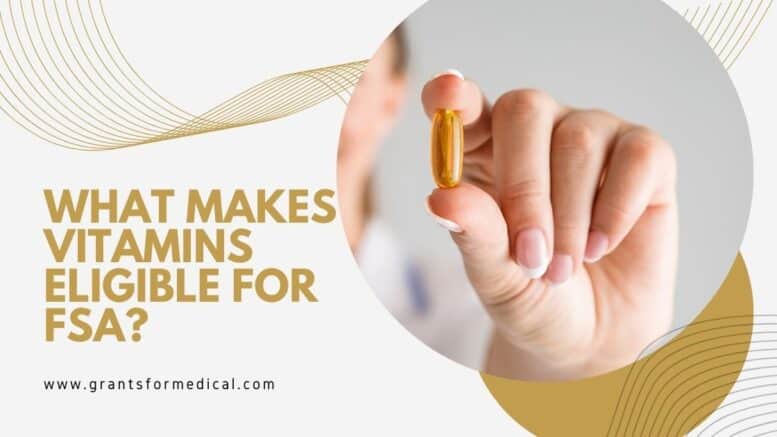 Are Vitamins FSA Eligible