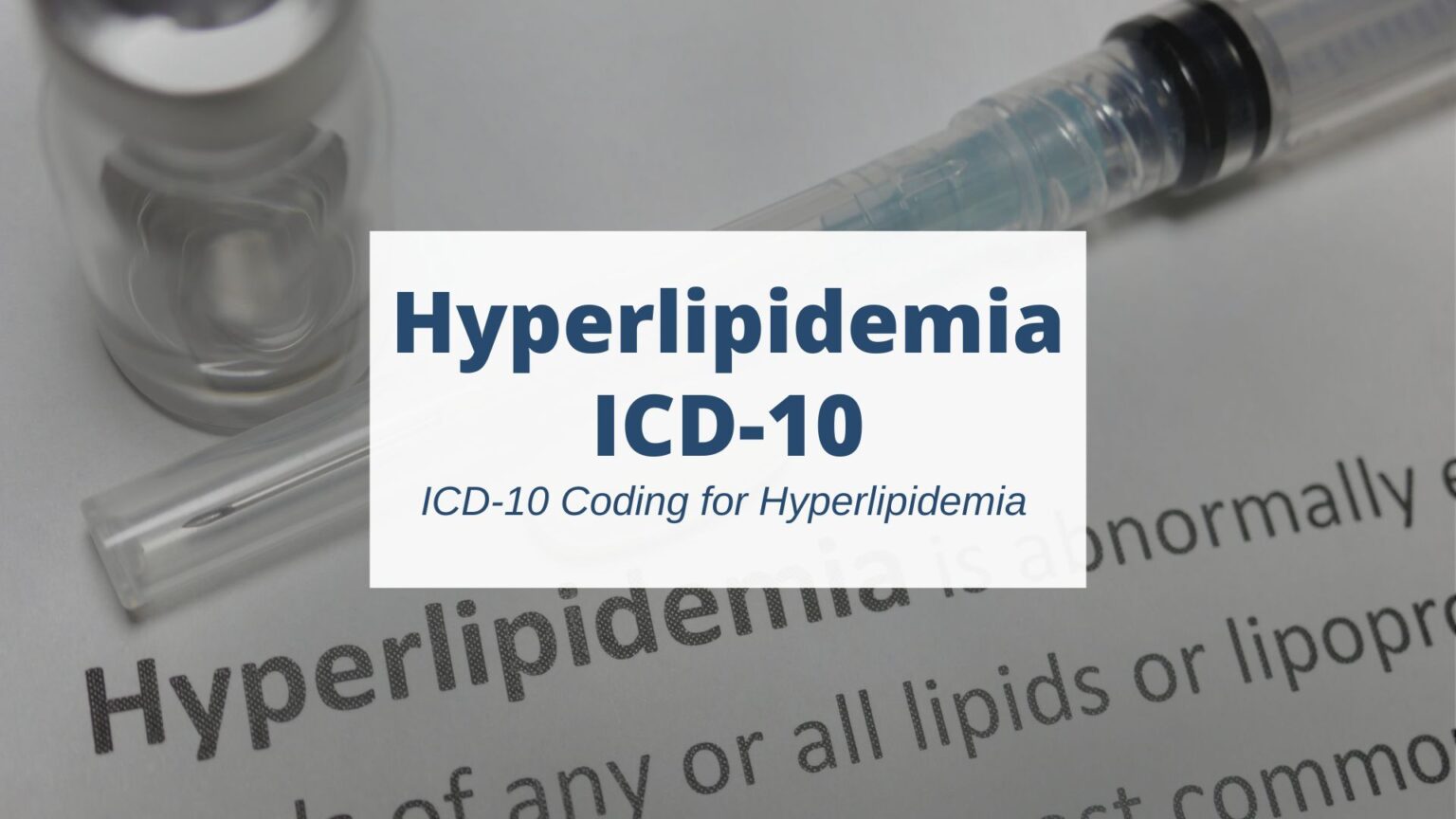 Hyperlipidemia ICD10 ICD10 Coding for Hyperlipidemia