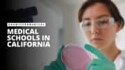 Medical Schools in California