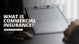 What is Commercial Insurance