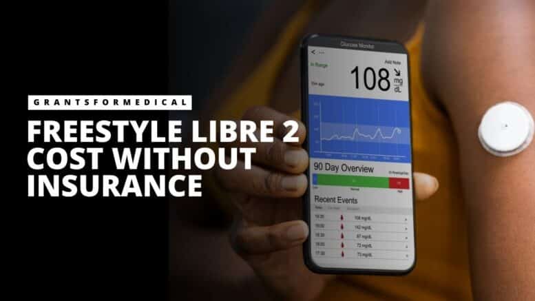 Freestyle Libre 2 Cost without Insurance