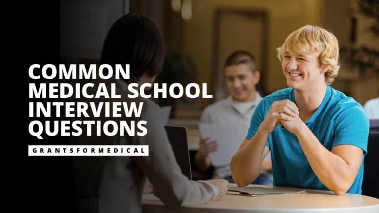 Medical School Interview Questions