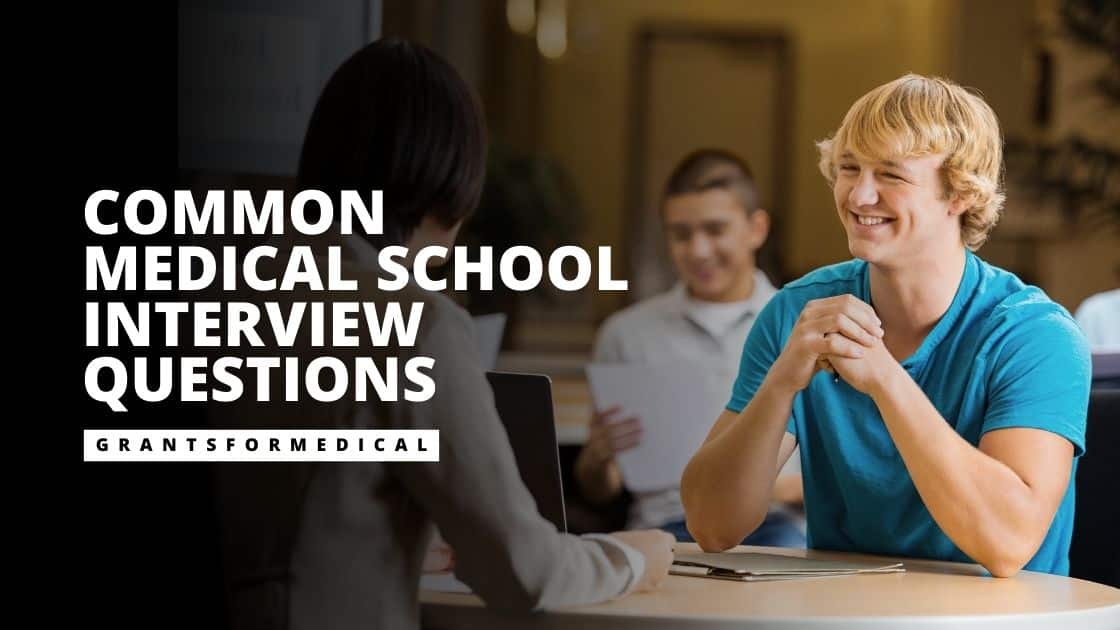 Medical School Interview Questions
