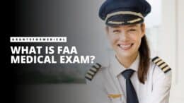 What is FAA Medical Exam