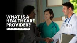 What is a Healthcare Provider