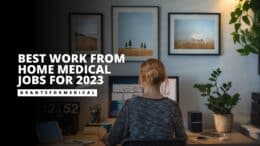 Best Work from Home Medical Jobs for 2023