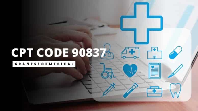 90837 CPT Code Description Grants For Medical 90837-cpt-code-description-grants-for-medical