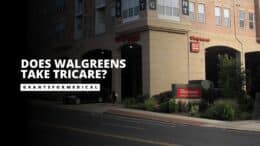 Does Walgreens Take Tricare