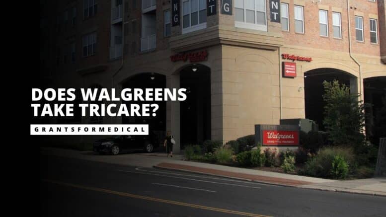 Does Walgreens Take Tricare