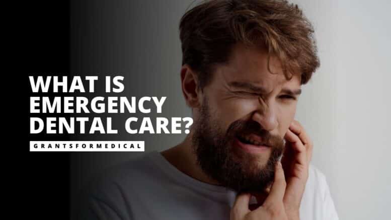 What is Emergency Dental Care