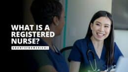 What is a Registered Nurse