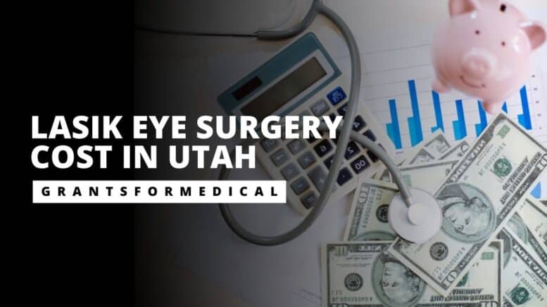 LASIK Eye Surgery Cost in Utah