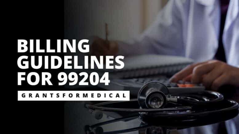 What Is CPT Code 99204 Guidelines And Key Components what-is-cpt-code-99204-guidelines-and-key-components