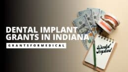 Dental Implant Grants in Indiana