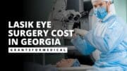 LASIK Eye Surgery Cost in Georgia