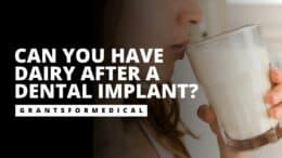 Can You Have Dairy After A Dental Implant