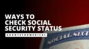 How Can I Check My Social Security Status