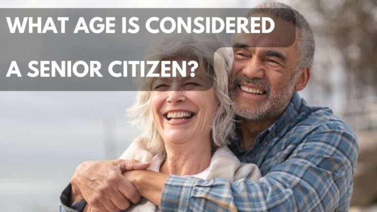 What Age is Considered a Senior Citizen