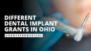 Dental Implant Grants in Ohio