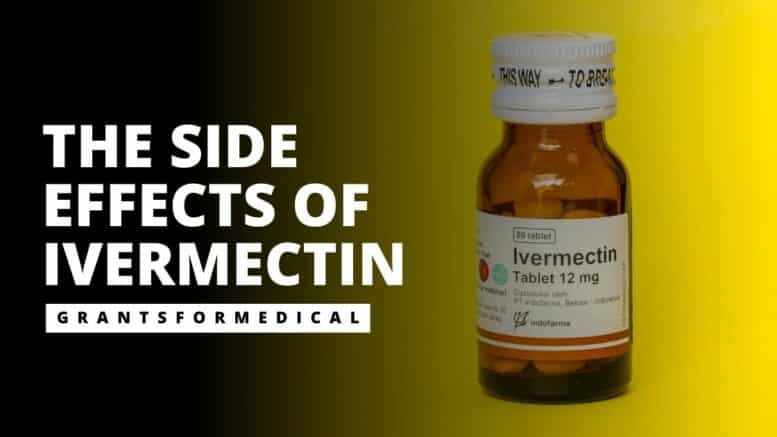 The Side Effects of Ivermectin