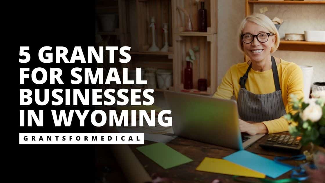 Wyoming Small Business Grants