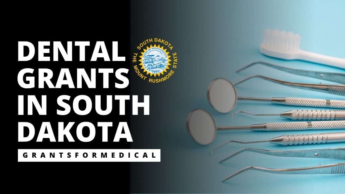 Dental Grants in South Dakota