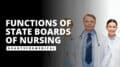 Functions of State Boards of Nursing