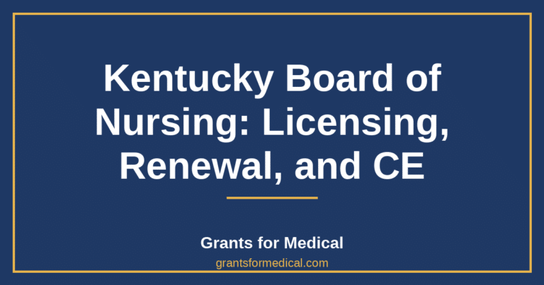 Kentucky Board of Nursing: Licensing, Renewal, and CE