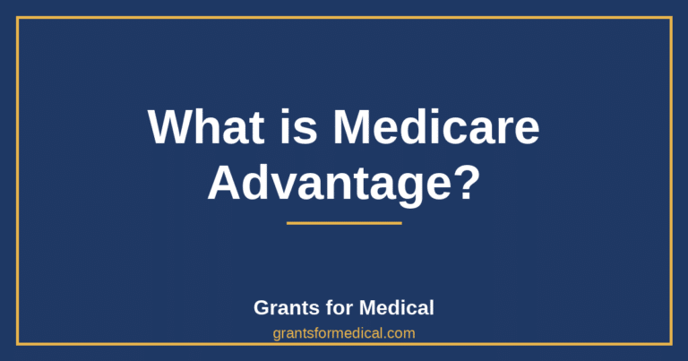 What is Medicare Advantage?