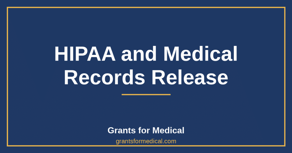 HIPAA and Medical Records Release