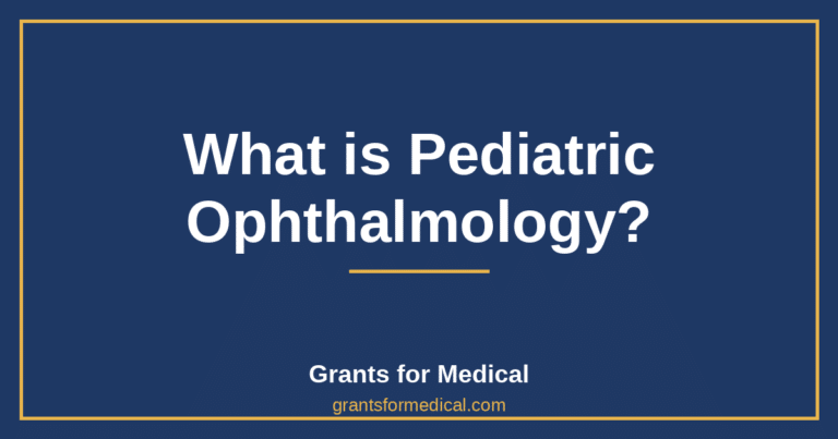 What is Pediatric Ophthalmology?