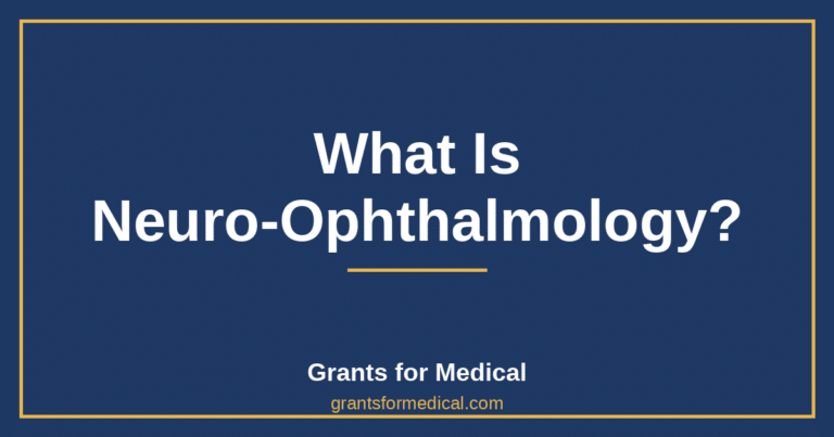 What Is Neuro-Ophthalmology?
