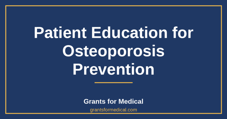 Patient Education for Osteoporosis Prevention
