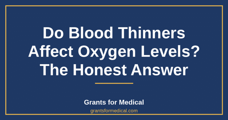 Do Blood Thinners Affect Oxygen Levels? The Honest Answer