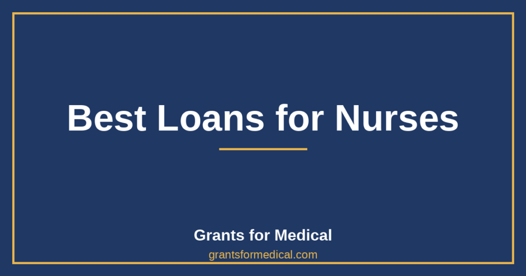 Best Loans for Nurses