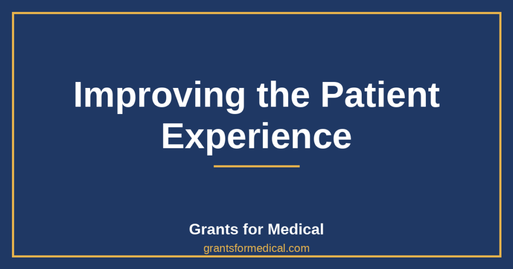 Improving the Patient Experience