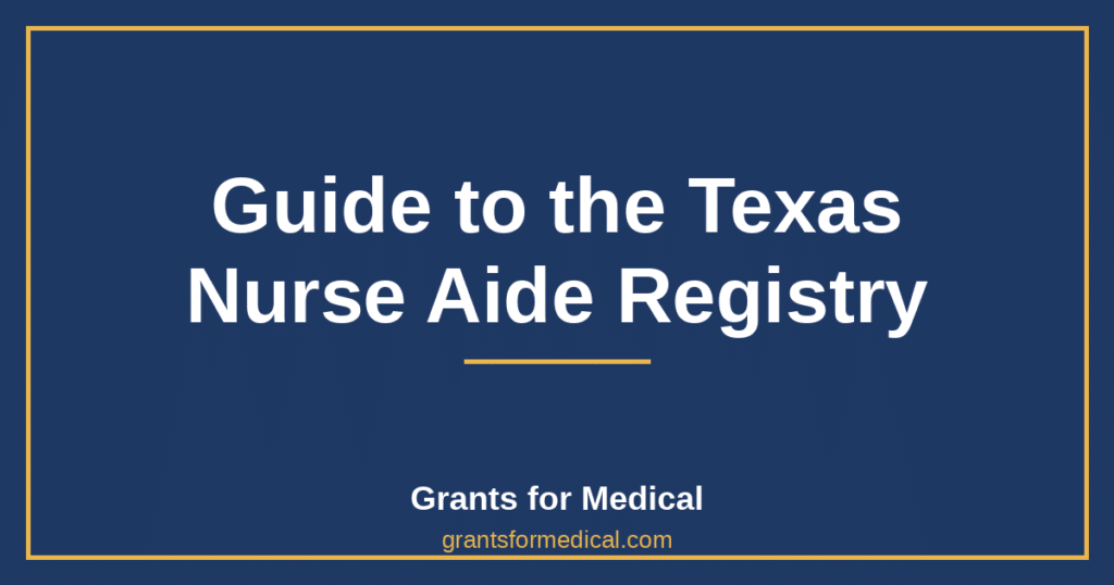 Guide to the Texas Nurse Aide Registry