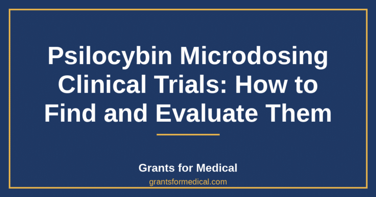 Psilocybin Microdosing Clinical Trials: How to Find and Evaluate Them