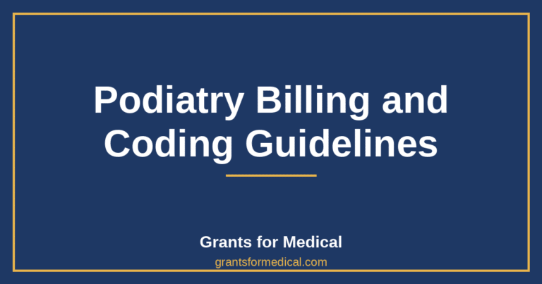 Podiatry Billing and Coding Guidelines
