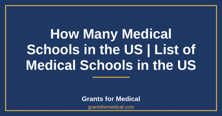 How Many Medical Schools in the US | List of Medical Schools in the US