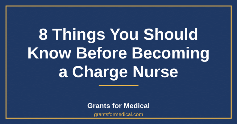 8 Things You Should Know Before Becoming a Charge Nurse