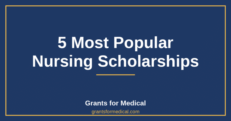 5 Most Popular Nursing Scholarships