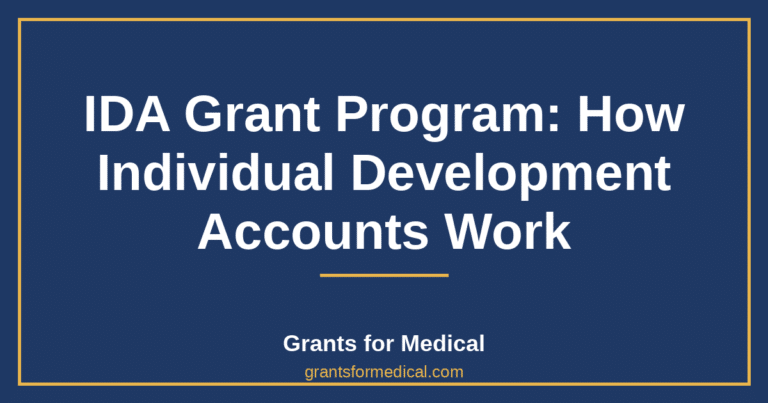 IDA Grant Program: How Individual Development Accounts Work