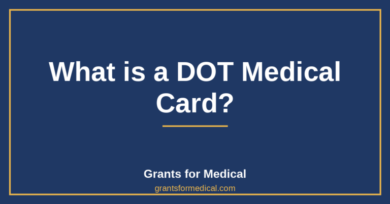 What is a DOT Medical Card?