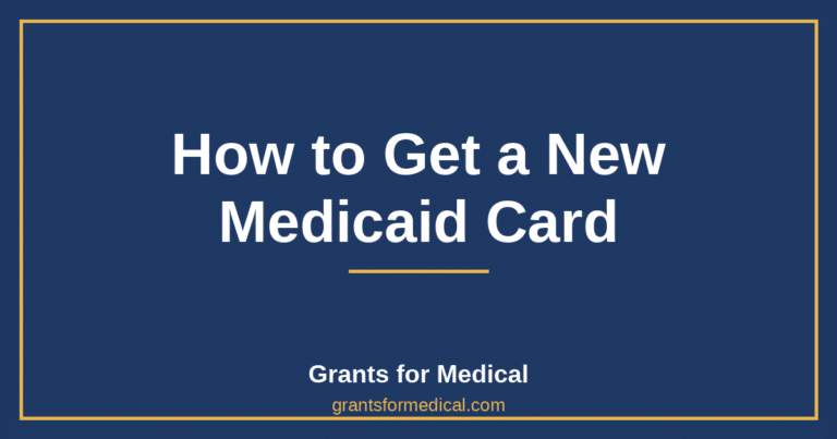How to Get a New Medicaid Card