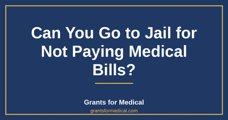Can You Go to Jail for Not Paying Medical Bills?